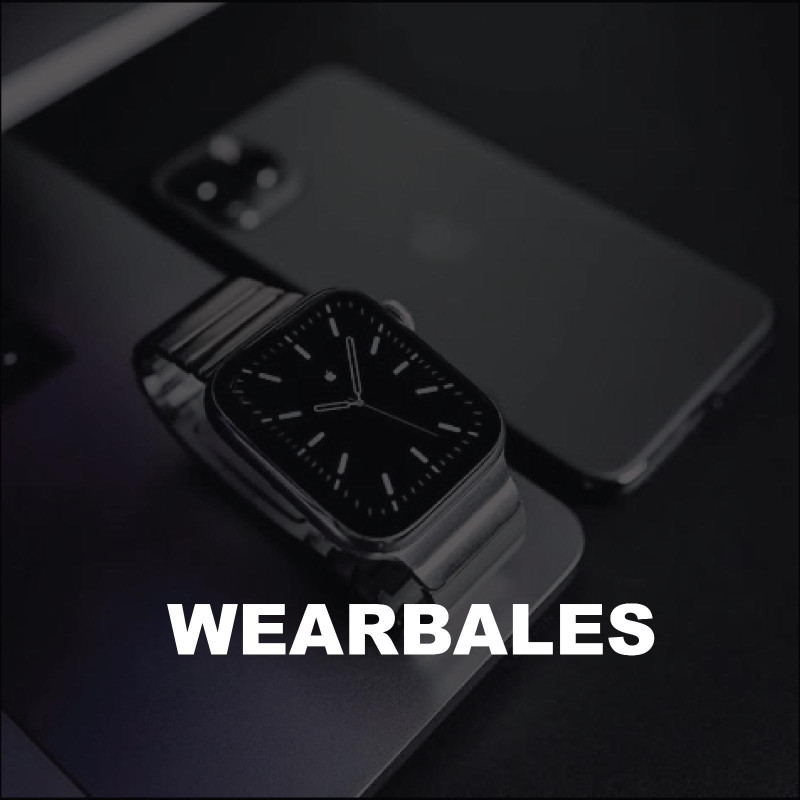 Wearables